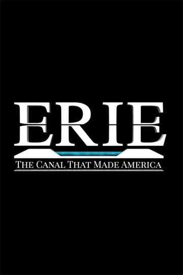 Erie The Canal That Made America