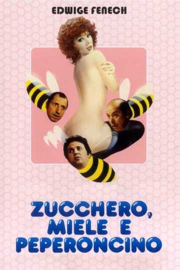 Sugar, Honey and Pepper Poster