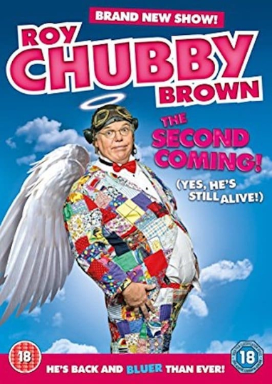 Roy Chubby Brown The Second Coming