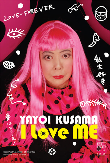 Yayoi Kusama I Love Me