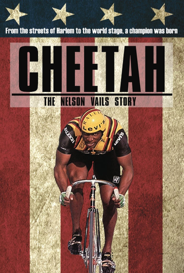 Cheetah The Nelson Vails Story