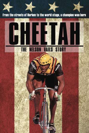 Cheetah The Nelson Vails Story Poster