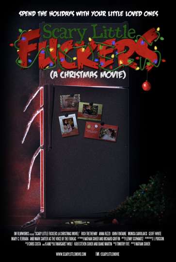 Scary Little Fuckers (A Christmas Movie) Poster