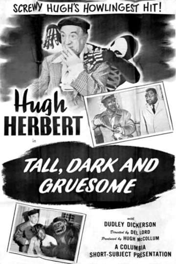 Tall Dark and Gruesome Poster
