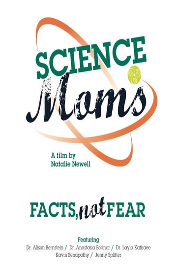 Science Moms Poster