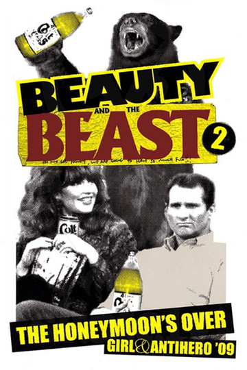 Girl & Antihero: Beauty and the Beast 2 (The Honeymoon's Over)