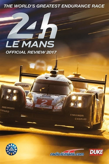 24 Hours of Le Mans Review 2017