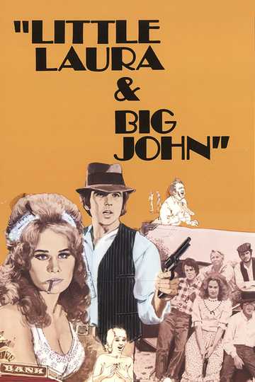 Little Laura and Big John Poster