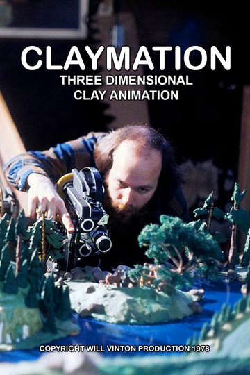 Claymation: Three Dimensional Clay Animation