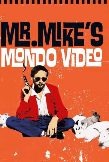 Mr. Mike's Mondo Video Poster