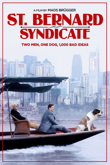 The Saint Bernard Syndicate Poster