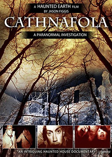 Cathnafola A Paranormal Investigation