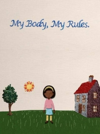 My Body, My Rules Poster