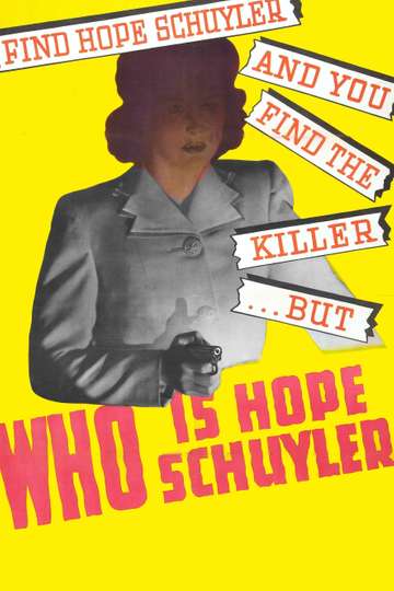 Who Is Hope Schuyler Poster