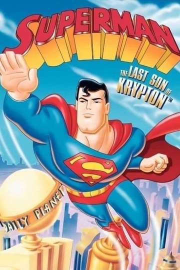 Superman: The Last Son of Krypton Poster