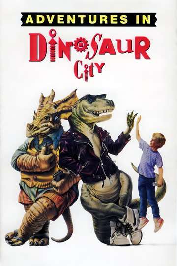 Adventures in Dinosaur City Poster