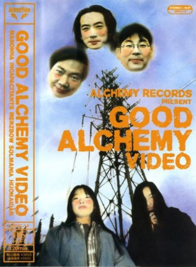 Good Alchemy Video Poster