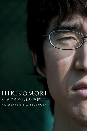 Hikikomori A Deafening Silence