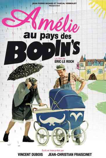 Amélie au pays des Bodin's poster