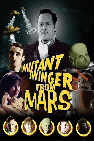 Mutant Swinger From Mars Poster
