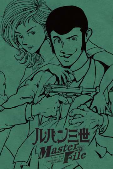Lupin the Third Lupin Family Lineup