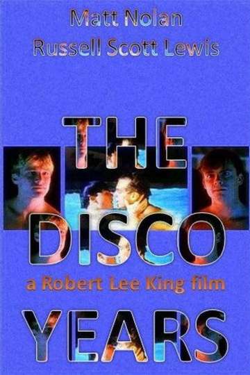 The Disco Years Poster