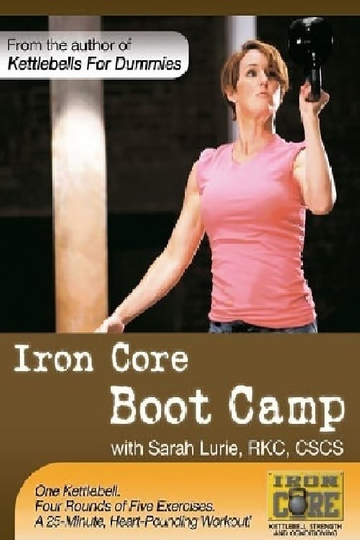 Iron Core Bootcamp