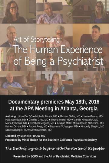 Art of Storytelling The Human Experience of Being a Psychiatrist