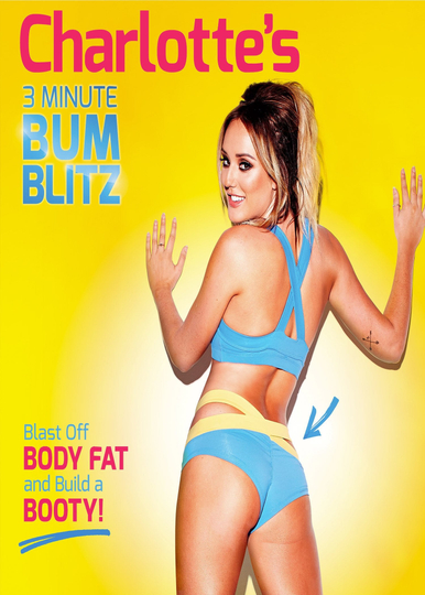 Charlotte Crosbys 3 Minute Bum Blitz