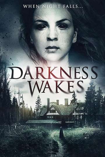 Darkness Wakes Poster