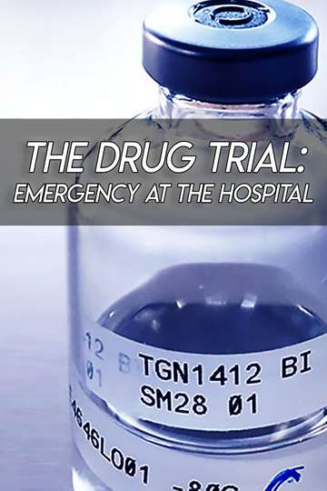 The Drug Trial Emergency at the Hospital Poster