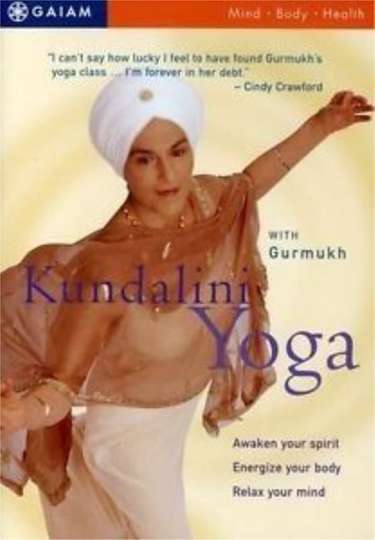 Kundalini Yoga with Gurmukh Poster