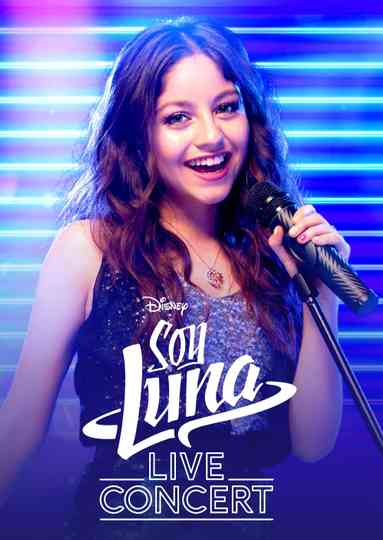 Soy Luna: Live Concert Poster
