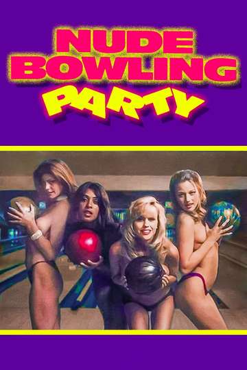 Nude Bowling Party Poster