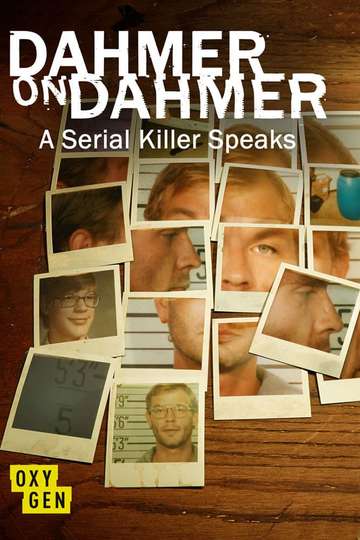 Dahmer on Dahmer: A Serial Killer Speaks Poster