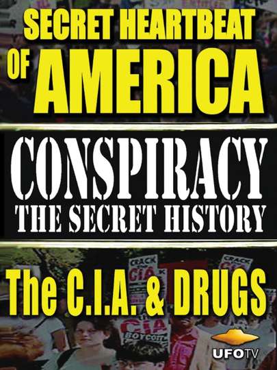 Secret Heartbeat of America The CIA  Drugs Poster