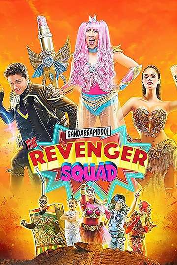 Gandarrapiddo The Revenger Squad Poster