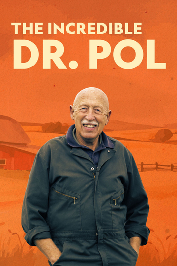 The Incredible Dr. Pol Poster