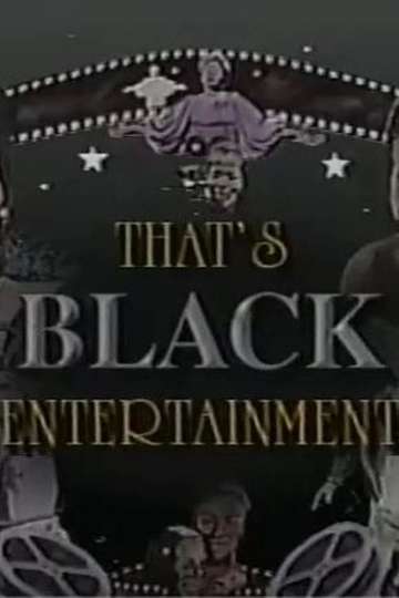 Thats Black Entertainment