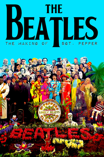 The Making of Sgt Pepper Poster