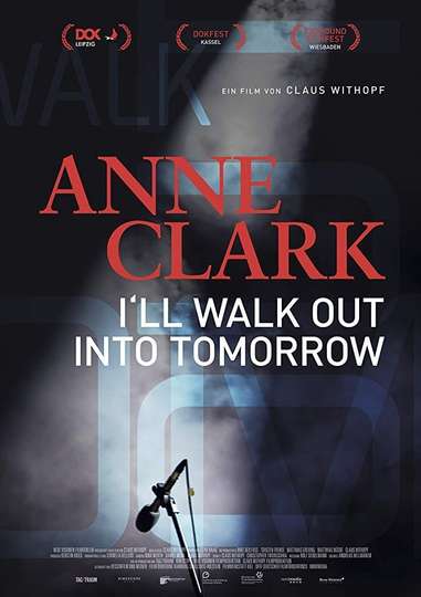 Anne Clark Ill Walk Out Into Tomorrow Poster