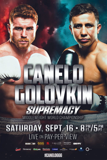 Canelo Alvarez vs. Gennady Golovkin Poster