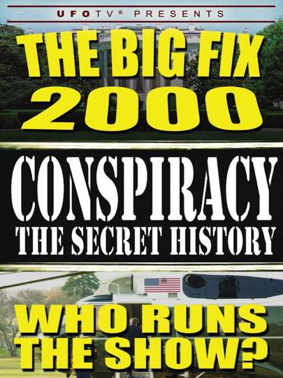The Big Fix 2000 Who Runs the Show Poster