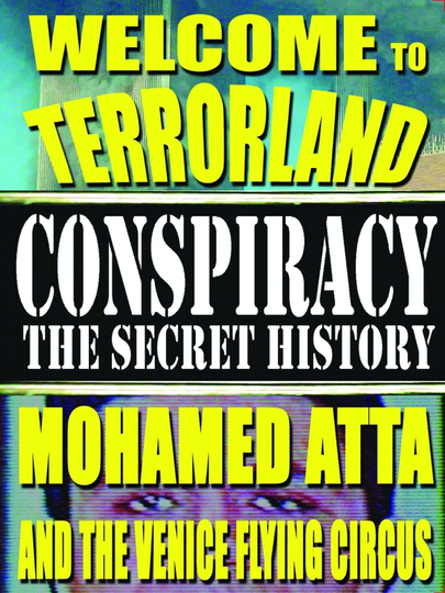 Welcome To Terrorland Mohamed Atta and the Venice Flying Circus