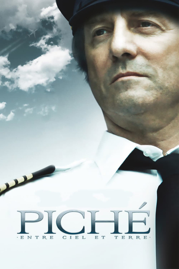 Piché: The Landing of a Man Poster