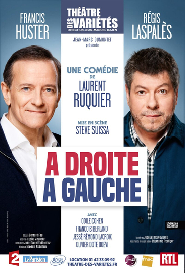 À droite à gauche Théâtre