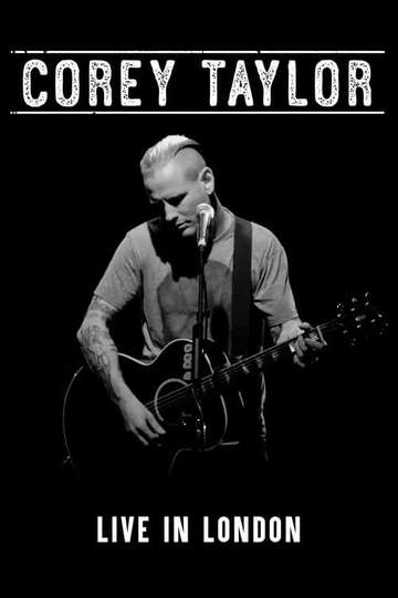 Corey Taylor  Live in London Poster