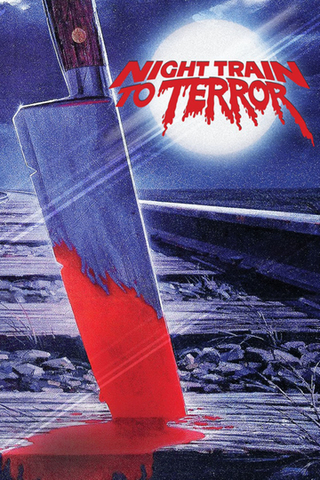 Night Train to Terror Poster