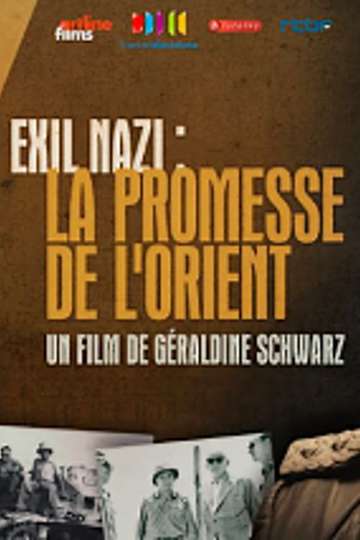 Exil nazi : la promesse de l'Orient Poster