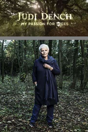 Judi Dench My Passion for Trees Poster